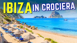 Escursione crociera IBIZA fai da te COSA VISITARE e SPIAGGE vicine al porto [upl. by Oates605]