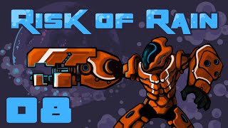 Sickly  Lets Play Risk of Rain Update 12  Part 7 Loader  Command Mode [upl. by Relyks848]