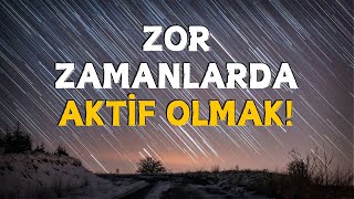 Zor Zamanlarda Aktif Olmak  AHMET KURUCAN [upl. by Juxon694]