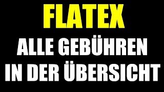 🏆 FLATEX GEBÜHREN amp VERSTECKTE KOSTEN AUFGEDECKT 🏆 FLATEX NEGATIVZINSEN ORDERGEBÜHREN amp KOSTEN [upl. by Oleic]