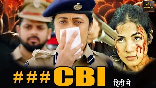 CBI New 2023 Released Full Hindi Dubbed Romantic Action Movie Sudhakar Lavanya New Movie 2023 [upl. by Tiffa]