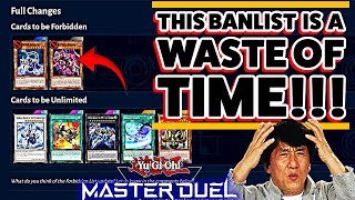 NEW BANLIST ONE OF THE WORST ONES YET  WHO IS THIS FOR KONAMI  YuGiOh Master Duel [upl. by Aittam]