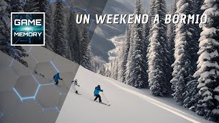 GAME MEMORY  Un weekend a Bormio  Parte 8 youtube italia montagna sciare sci italy sport [upl. by Noitsirhc523]