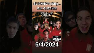 SLIPKNOT Sic But CLEAN clean metal geo rock slipknot maggotbsf cleanmusic 90smusic [upl. by Elleunamme354]