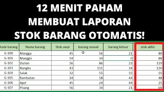 Begini Cara Membuat Laporan Stok Barang di Excel │ Panduan laporan stok barang otomatis [upl. by Suzanne]