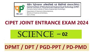 CIPET Entrance Exam Preparation 2024  Science  Physics  CIPET JEE 2024  Important Questions L2 [upl. by Carla]