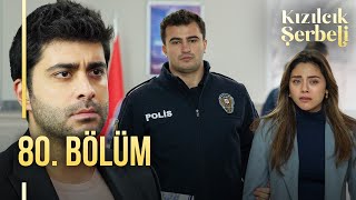 Kızılcık Şerbeti 80 Bölüm showtv [upl. by Alexandrina]