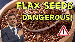 Flax seeds can be dangerous dont make these mistakes  the right way To use seeds [upl. by Ynatterb]