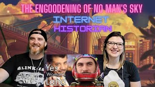 The Engoodening of No Mans Sky InternetHistorian Reaction [upl. by Nitsirk]