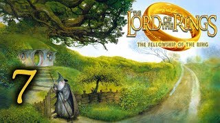 Lord of The Rings the Fellowship of the Ring PS2 Walkthrough  Part 7 [upl. by Ymmor]