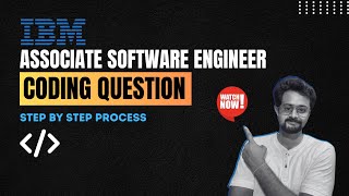 IBM Associate Software Engineer Coding Questions  StepbyStep Process Explained  FrontlinesMedia [upl. by Romona92]