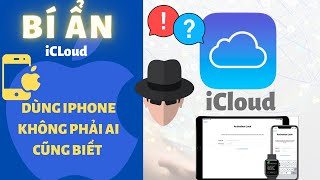 iCloud là gì  Những Tính Năng Bí Ẩn Mà Bạn Chưa Biết  Di Động Thông Minh [upl. by Williams507]