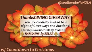 THANKSGIVING Celebration amp Giveaways Sale Auction  BARGAINS BY BELLE  Come shop chat amp bid [upl. by Pallas392]