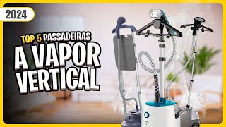 Qual PASSADEIRA A VAPOR VERTICAL comprar em 2024 Comparativa ✅ [upl. by Esilram959]