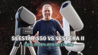 Seestar S50 vs Vespera II Smart Telescope Review [upl. by Sedrul]