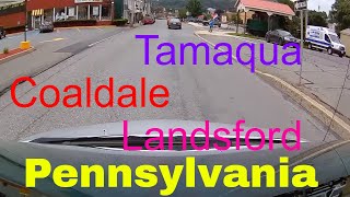 Driving downtown  Tamaqua  Coaldale Lansford  Pennsylvania  USA [upl. by Oicatsana695]