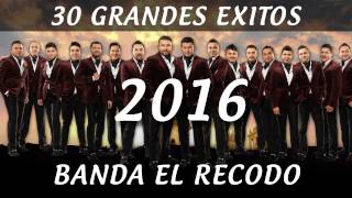 Banda El Recodo mix 2016 [upl. by Alejo651]