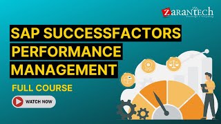 SAP SuccessFactors Performance Management Full Course  ZaranTech [upl. by Nosneh]