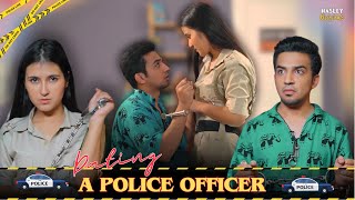 Dating A Police Officer Ft Usmaan amp Binita  Hasley India [upl. by Waneta]