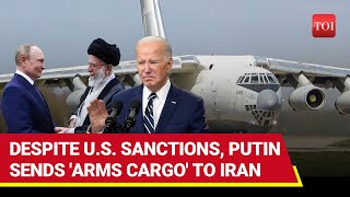 Putin Sends US Sanctioned Arms Cargo Plane To Iran Supplies Arrive Amid Revenge Strike Prep [upl. by Lubow]