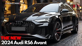 2024 Audi RS6 Avant The GameChanging Features Revealed [upl. by Florenza380]