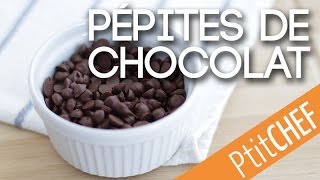 Recette Pépites de chocolat maison Ptitchefcom [upl. by Anuahsal]