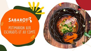 Recette Sabarot  Potimarron aux escargots et au comté [upl. by Undine]