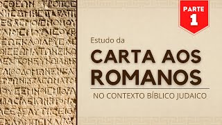 Carta aos Romanos  Capitulo 1 [upl. by Itsuj]