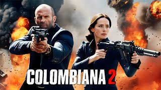 Colombiana 2  2025  Jason Statham Movie Fact  Zoe Saldaña Jordi Mollà Lennie  Review amp Fact [upl. by Griffin]