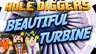 Minecraft  Beautiful Turbine  Hole Diggers 56 [upl. by Colp]