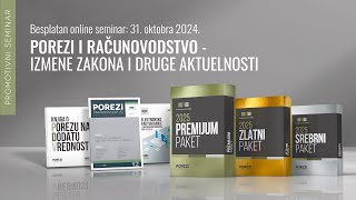 Porezi i računovodstvo  izmene zakona i druge aktuelnosti besplatan online seminar [upl. by Bonaparte]