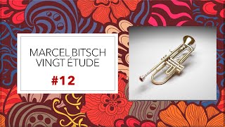 🎺🎺🎺 TRUMPET ETUDE Marcel Bitsch Vingt Étude 12 [upl. by Kennan]