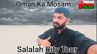 Oman Salalah City tour  Oman Travel vlog  oman salalah Vlog  salalah weather [upl. by Desiree]