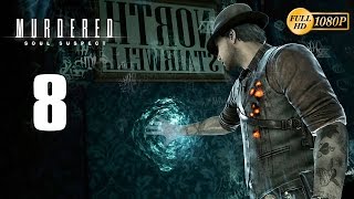 Murdered Soul Suspect Parte 8 Español Gameplay Walkthrough Guia PC XboxOne PS4 1080p [upl. by Dutchman]