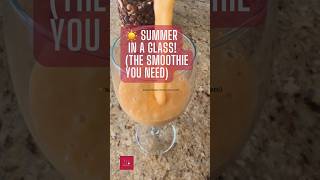 ☀️ Summer in a Glass The Smoothie You NEED shortsrecipe [upl. by Deevan808]