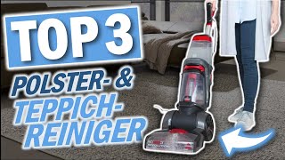 Top 3 POLSTERREINIGER amp TEPPICHREINIGER 2024  Teppichreinigungsgeräte test [upl. by Kelley]