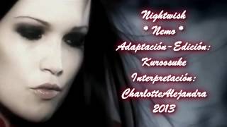 Nemo  NightWish ♫ Cover en español por CharlotteAlejandra ♥ [upl. by Gleich]