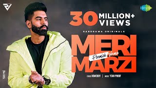 Parmish Verma  Meri Marzi  Yeah Proof  Homeboy  Official Music Video  Latest Punjabi Song 2021 [upl. by Yorgo]