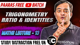 13 Trigonometry Ratio and Identities  IIT JEE Maths Lectures [upl. by Anauqahc]