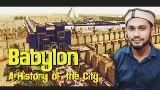 History of Babylonia iraq and seriya [upl. by Bruni]