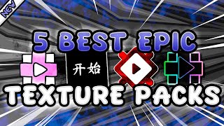 5 epic TEXTURE PACKS amazing para GEOMETRY DASH 2206  HIGH MEDIUM amp MORE  12 [upl. by Weaver]