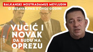 BALKANSKI NOSTRADAMUS  Mevludin Duvančić o dešavanjima u OVOJ GODINI [upl. by Townsend]