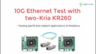 Kria KR260 10G Ethernet Test [upl. by Miarhpe803]