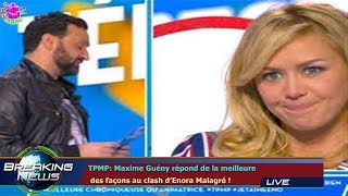 TPMP Maxime Guény répond de la meilleure des façons au clash d’Enora Malagré [upl. by Sal508]