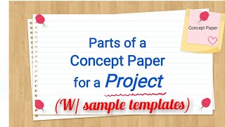 Parts of a Concept Paper for a Project [upl. by Fatimah36]