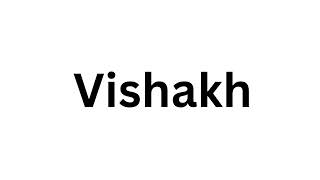 How to pronounce the Indian name Vishakh like a native speaker [upl. by Alracal47]