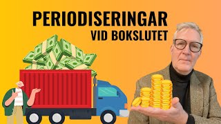 Periodisering och värdering vid bokslutet [upl. by Slavic]