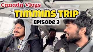 Canada Vlogs  Timmins Trip  Ep 3  Tamil canada tamil travel internationalstudents [upl. by Norrahc]