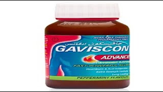 جافيسكون حبوب شراب لعلاج الحموضة وحرقة المعدة Gaviscon syrup tablets to treat acidity and heartburn [upl. by Nyvlem]