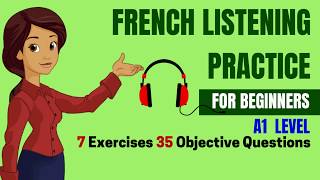 French Listening Practice for Beginners A1 DELF  Top 35 Objective Questions Comprehension Oral [upl. by Nylyram]